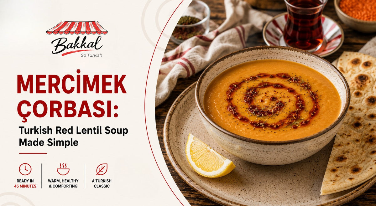 Mercimek Soup Recipe: Authentic Turkish Red Lentil Soup